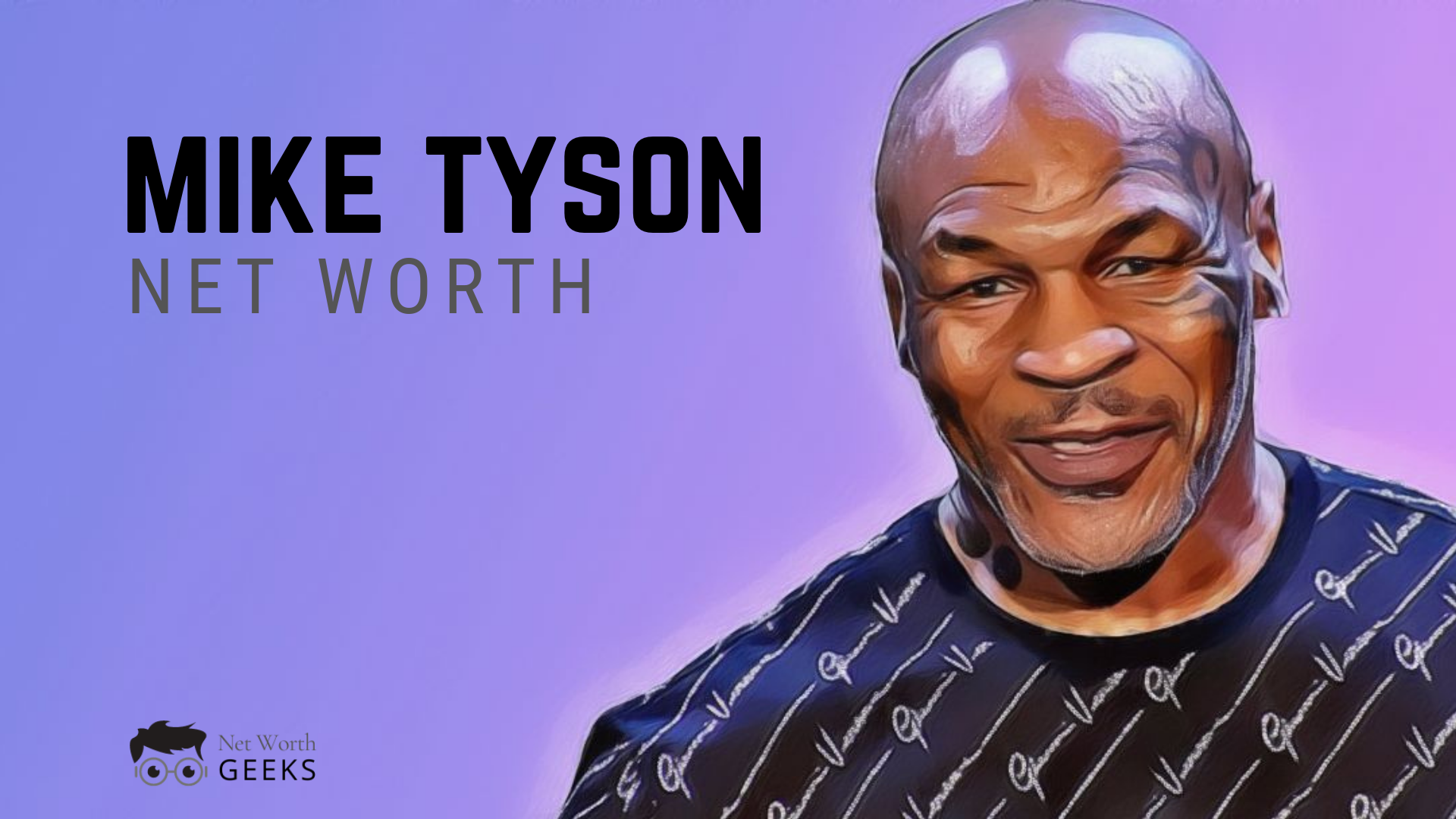 Mike Tyson Net Worth, Age, Height Wiki